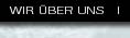 WIR �BER UNS